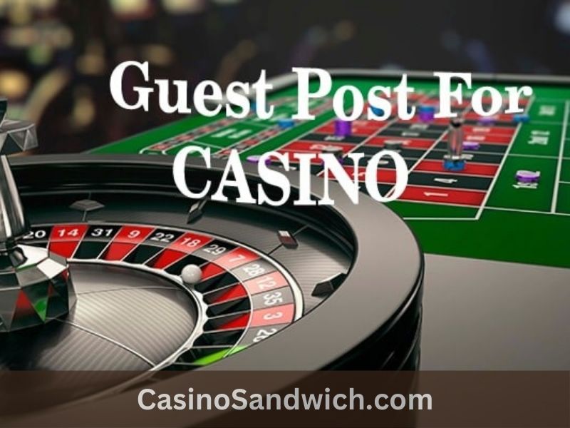 Casino Guest Post Sites